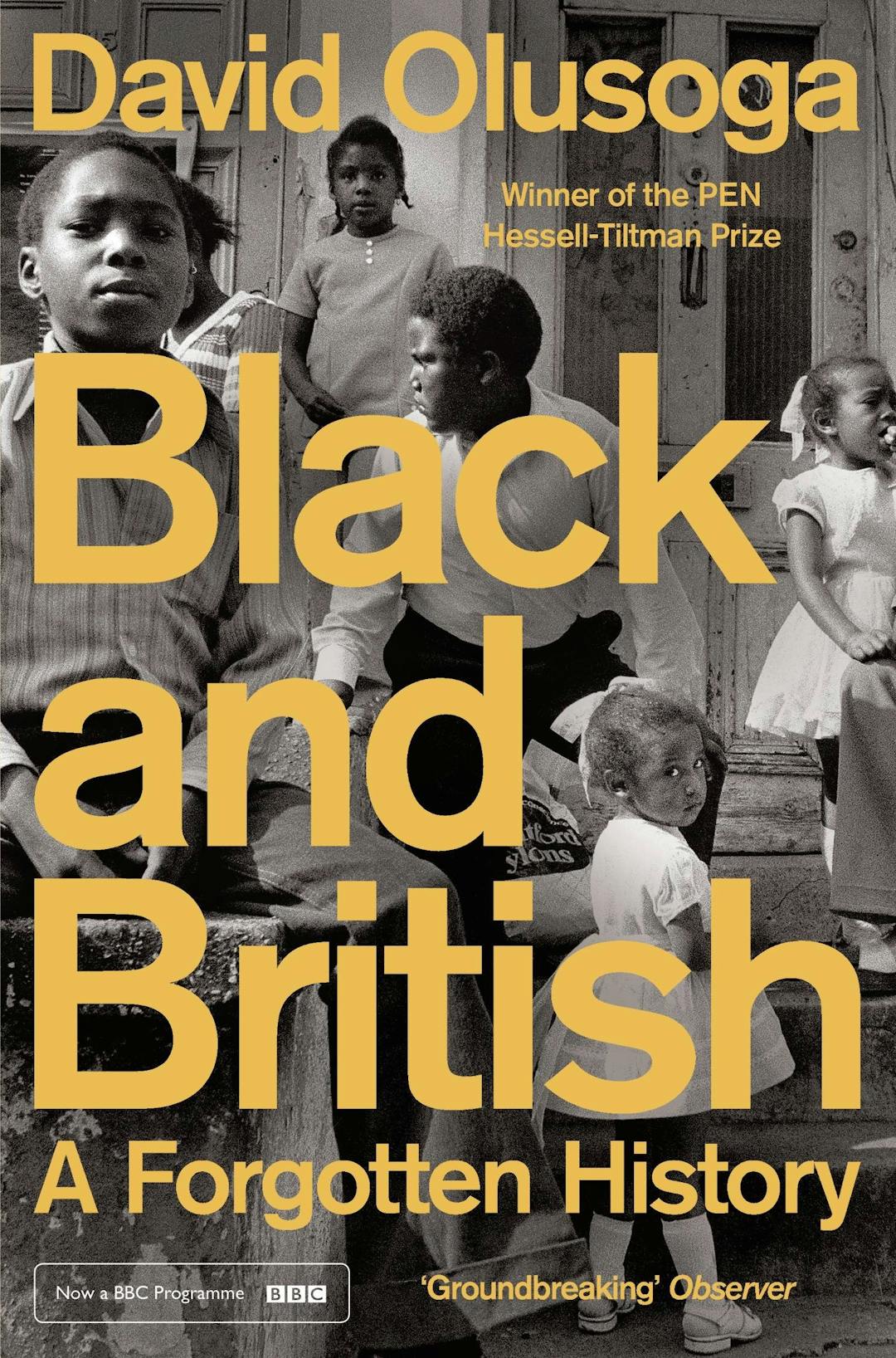 Black and British: A Forgotten History, by David Olusoga